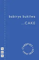 ...tort (NHB Modern Plays) - ...cake (NHB Modern Plays)