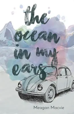 Oceanul în urechile mele - The Ocean in My Ears