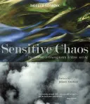 Haosul sensibil: Crearea de forme curgătoare în apă și aer - Sensitive Chaos: The Creation of Flowing Forms in Water and Air