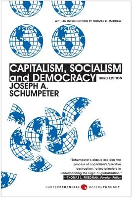 Capitalism, socialism și democrație: Ediția a treia - Capitalism, Socialism, and Democracy: Third Edition
