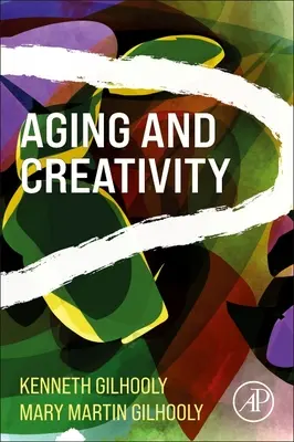 Îmbătrânire și creativitate - Aging and Creativity