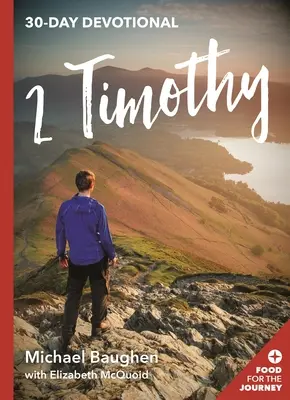 2 Timotei: Devoțional pentru 30 de zile - 2 Timothy: 30-Day Devotional