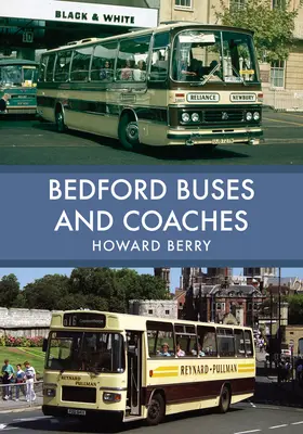 Autobuze și autocare Bedford - Bedford Buses and Coaches