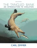 Banca încâlcită: O introducere în evoluție - The Tangled Bank: An Introduction to Evolution
