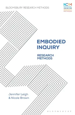 Ancheta corporală: Metode de cercetare - Embodied Inquiry: Research Methods