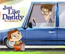 La fel ca tati - Just Like Daddy