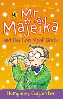 Dl Majeika și cartea de vrăji pierdută - Mr Majeika and the Lost Spell Book
