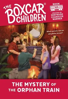 Misterul trenului orfan, 105 - The Mystery of the Orphan Train, 105