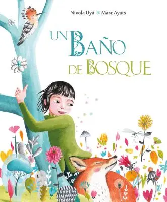 Un Bao de Bosque (O baie în pădure) - Un Bao de Bosque (Bathing in the Forest)
