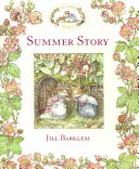Poveste de vară (Brambly Hedge) - Summer Story (Brambly Hedge)