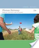 Intimitatea umană: Căsătoria, familia și semnificația ei (Marriage, the Family, and Its Meaning) - Human Intimacy: Marriage, the Family, and Its Meaning