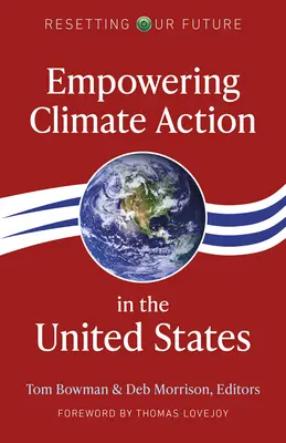 Împuternicirea acțiunilor climatice în Statele Unite - Empowering Climate Action in the United States