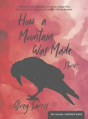 Cum a fost făcut un munte: Povești - How a Mountain Was Made: Stories