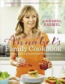Cartea de bucate a familiei lui Annabel - Annabel's Family Cookbook