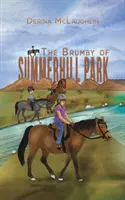 Brumby din Summerhill Park - The Brumby of Summerhill Park