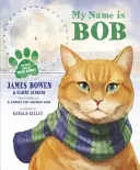 Numele meu este Bob - O carte ilustrată - My Name is Bob - An Illustrated Picture Book