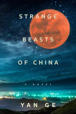 Bestiile ciudate din China - Strange Beasts of China