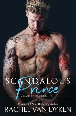 Prințul Scandalos - Scandalous Prince
