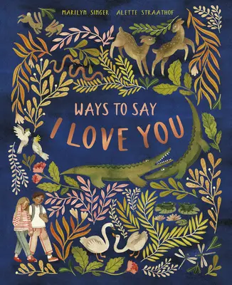 Moduri de a spune te iubesc - Ways to Say I Love You