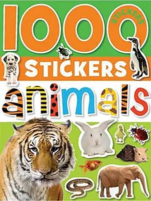 1000 de abțibilduri: Animale [Cu autocolant(e)] - 1000 Stickers: Animals [With Sticker(s)]