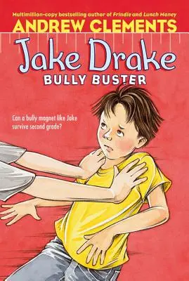 Jake Drake, vânătorul de bătăuși - Jake Drake, Bully Buster