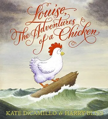Louise, aventurile unei găini - Louise, the Adventures of a Chicken