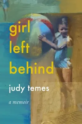 Fata lăsată în urmă - Girl Left Behind