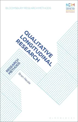 Cercetare longitudinală calitativă: Metode de cercetare - Qualitative Longitudinal Research: Research Methods