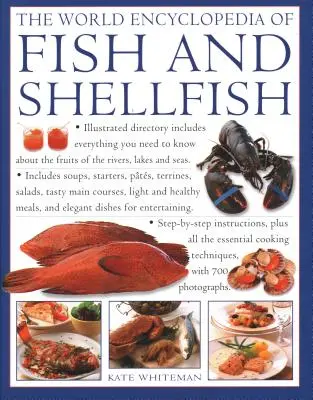Enciclopedia mondială a peștelui și moluștelor: Illustrated Directory Contains Everything You Need to Know about the Fruits of the Rivers, Lakes and Seas; - The World Encyclopedia of Fish & Shellfish: Illustrated Directory Contains Everything You Need to Know about the Fruits of the Rivers, Lakes and Seas;