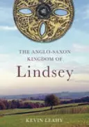 Regatul anglo-saxon Lindsey - Anglo-Saxon Kingdom of Lindsey