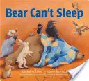 Ursul nu poate dormi - Bear Can't Sleep