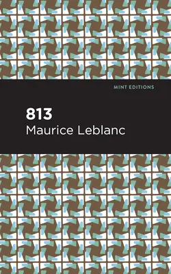 813: Și alte povestiri - 813: And Other Stories