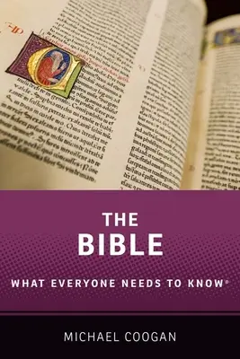 Biblia: Ceea ce toată lumea trebuie să știe(r) - The Bible: What Everyone Needs to Know(r)