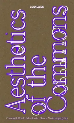 Estetica bunurilor comune - Aesthetics of the Commons