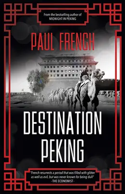 Destinația Pekin - Destination Peking