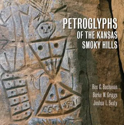 Petroglife din Kansas Smoky Hills - Petroglyphs of the Kansas Smoky Hills