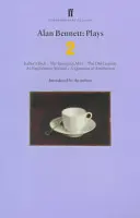Alan Bennett Plays 2 - Pula lui Kafka; Omul cu asigurările; Țara veche; Englezul de peste hotare; Problema atribuirii - Alan Bennett Plays 2 - Kafka's Dick; Insurance Man; Old Country; Englishman Abroad; Question of Attribution