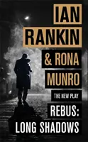 Rebus: Long Shadows: Noua piesă - Rebus: Long Shadows: The New Play