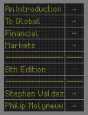 O introducere în piețele financiare globale - An Introduction to Global Financial Markets