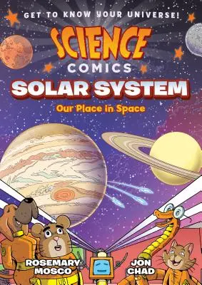 Benzi desenate științifice: Sistemul solar: Locul nostru în spațiu - Science Comics: Solar System: Our Place in Space