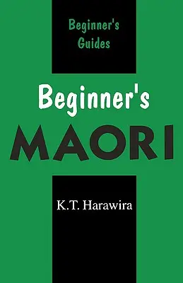 Maori pentru începători - Beginner's Maori