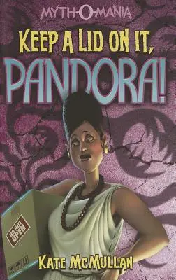 Ține-ți gura, Pandora! - Keep a Lid on It, Pandora!