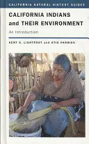 Indienii din California și mediul lor, 96: O introducere - California Indians and Their Environment, 96: An Introduction