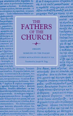 Omilii despre psalmi: Codex Monacensis Graecus 314 - Homilies on the Psalms: Codex Monacensis Graecus 314