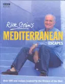 Escapadele mediteraneene ale lui Rick Stein - Rick Stein's Mediterranean Escapes