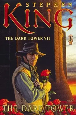 Turnul Întunecat VII, 7: The Dark Tower - The Dark Tower VII, 7: The Dark Tower