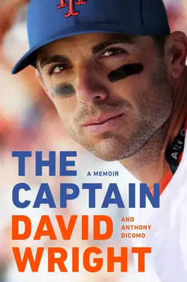 Căpitanul: A Memoir - The Captain: A Memoir