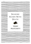 Dând mâna cu moartea - Shaking Hands With Death