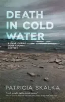 Moarte în apă rece - Death in Cold Water