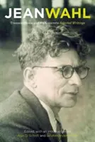 Transcendența și concretul: Scrieri alese - Transcendence and the Concrete: Selected Writings